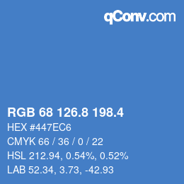 カラーコード: RGB 68 126.8 198.4 | qconv.com
