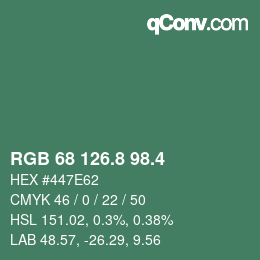 カラーコード: RGB 68 126.8 98.4 | qconv.com