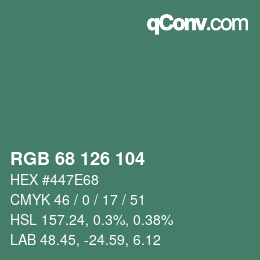 カラーコード: RGB 68 126 104 | qconv.com