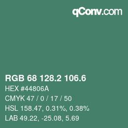 カラーコード: RGB 68 128.2 106.6 | qconv.com