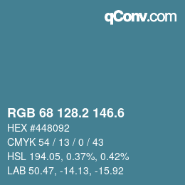 カラーコード: RGB 68 128.2 146.6 | qconv.com