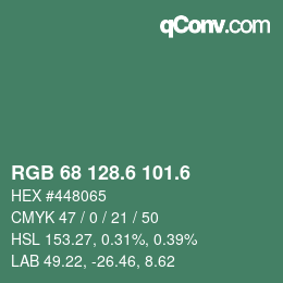 カラーコード: RGB 68 128.6 101.6 | qconv.com