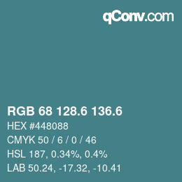 カラーコード: RGB 68 128.6 136.6 | qconv.com