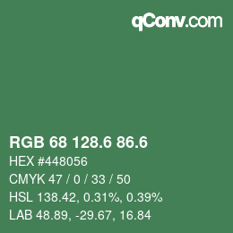 カラーコード: RGB 68 128.6 86.6 | qconv.com