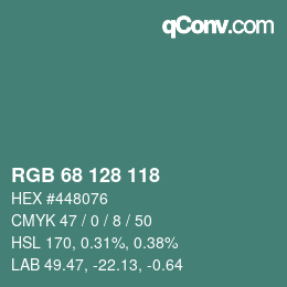 カラーコード: RGB 68 128 118 | qconv.com