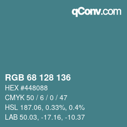 カラーコード: RGB 68 128 136 | qconv.com