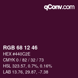 カラーコード: RGB 68 12 46 | qconv.com