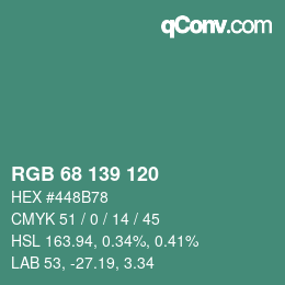 カラーコード: RGB 68 139 120 | qconv.com