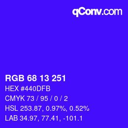 Color code: RGB 68 13 251 | qconv.com