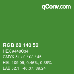 Farbcode: RGB 68 140 52 | qconv.com