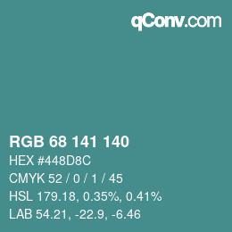 Color code: RGB 68 141 140 | qconv.com