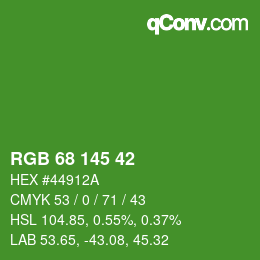 Color code: RGB 68 145 42 | qconv.com
