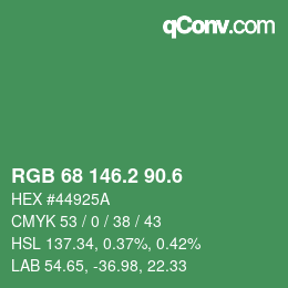 カラーコード: RGB 68 146.2 90.6 | qconv.com