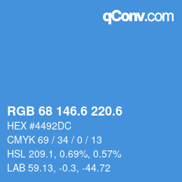 カラーコード: RGB 68 146.6 220.6 | qconv.com