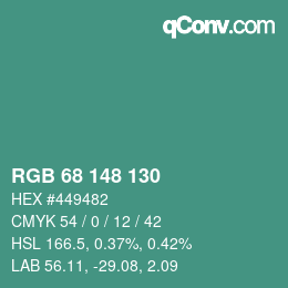 カラーコード: RGB 68 148 130 | qconv.com
