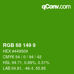 カラーコード: RGB 68 149 9 | qconv.com