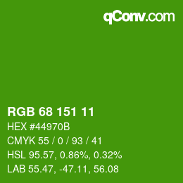 カラーコード: RGB 68 151 11 | qconv.com