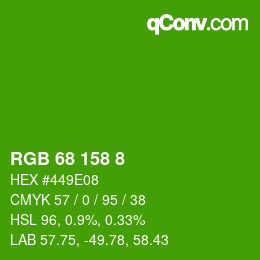 カラーコード: RGB 68 158 8 | qconv.com