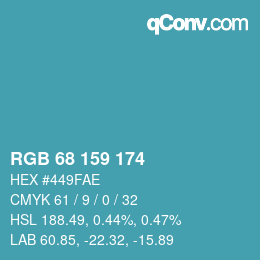 カラーコード: RGB 68 159 174 | qconv.com