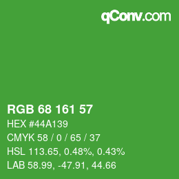カラーコード: RGB 68 161 57 | qconv.com