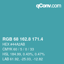 カラーコード: RGB 68 162.8 171.4 | qconv.com