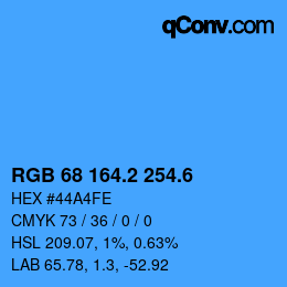 カラーコード: RGB 68 164.2 254.6 | qconv.com