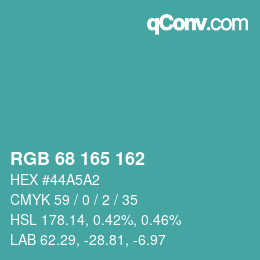 Color code: RGB 68 165 162 | qconv.com