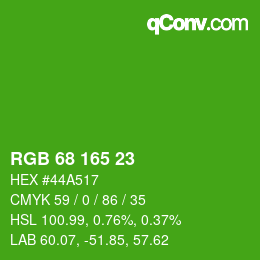 カラーコード: RGB 68 165 23 | qconv.com