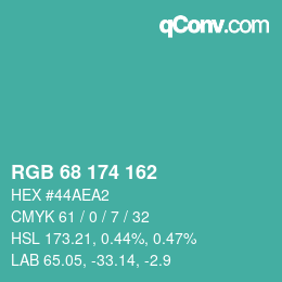 カラーコード: RGB 68 174 162 | qconv.com