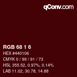 Color code: RGB 68 1 6 | qconv.com