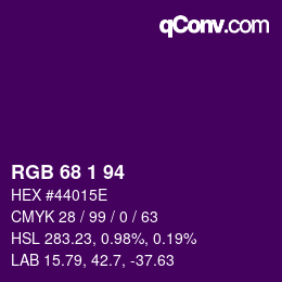 カラーコード: RGB 68 1 94 | qconv.com
