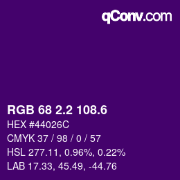 カラーコード: RGB 68 2.2 108.6 | qconv.com