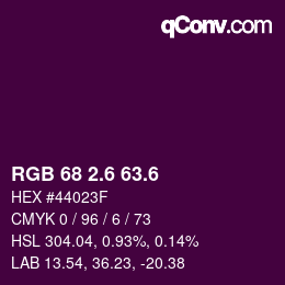 カラーコード: RGB 68 2.6 63.6 | qconv.com