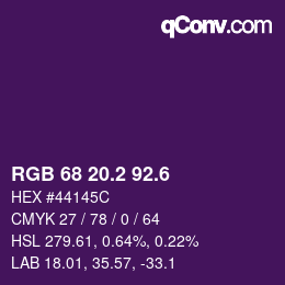 カラーコード: RGB 68 20.2 92.6 | qconv.com