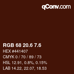 カラーコード: RGB 68 20.6 7.6 | qconv.com