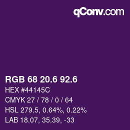 カラーコード: RGB 68 20.6 92.6 | qconv.com