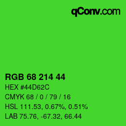 Code couleur: RGB 68 214 44 | qconv.com