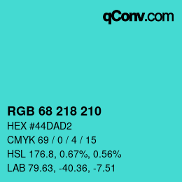 Color code: RGB 68 218 210 | qconv.com