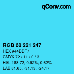 Color code: RGB 68 221 247 | qconv.com