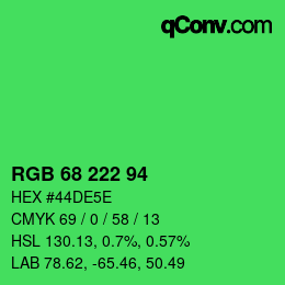 カラーコード: RGB 68 222 94 | qconv.com