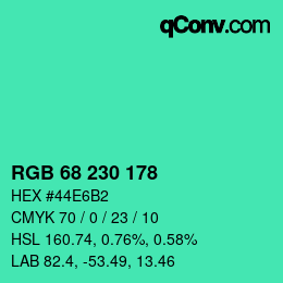 Color code: RGB 68 230 178 | qconv.com