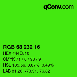 Color code: RGB 68 232 16 | qconv.com