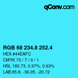カラーコード: RGB 68 234.8 252.4 | qconv.com