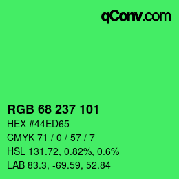 Color code: RGB 68 237 101 | qconv.com