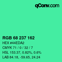 Color code: RGB 68 237 162 | qconv.com