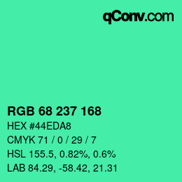 Color code: RGB 68 237 168 | qconv.com