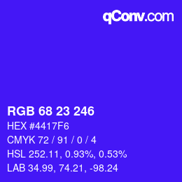 Color code: RGB 68 23 246 | qconv.com
