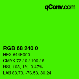 Color code: RGB 68 240 0 | qconv.com