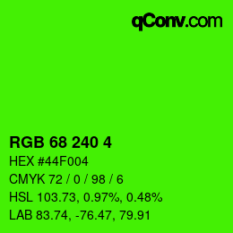 Color code: RGB 68 240 4 | qconv.com