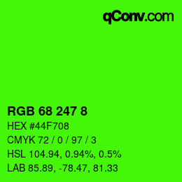 カラーコード: RGB 68 247 8 | qconv.com